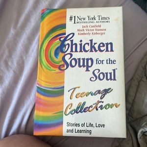 Chicken Soup for the Soul Teenage Collection.